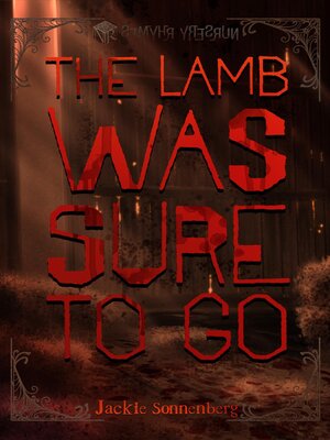 cover image of The Lamb Was Sure to Go